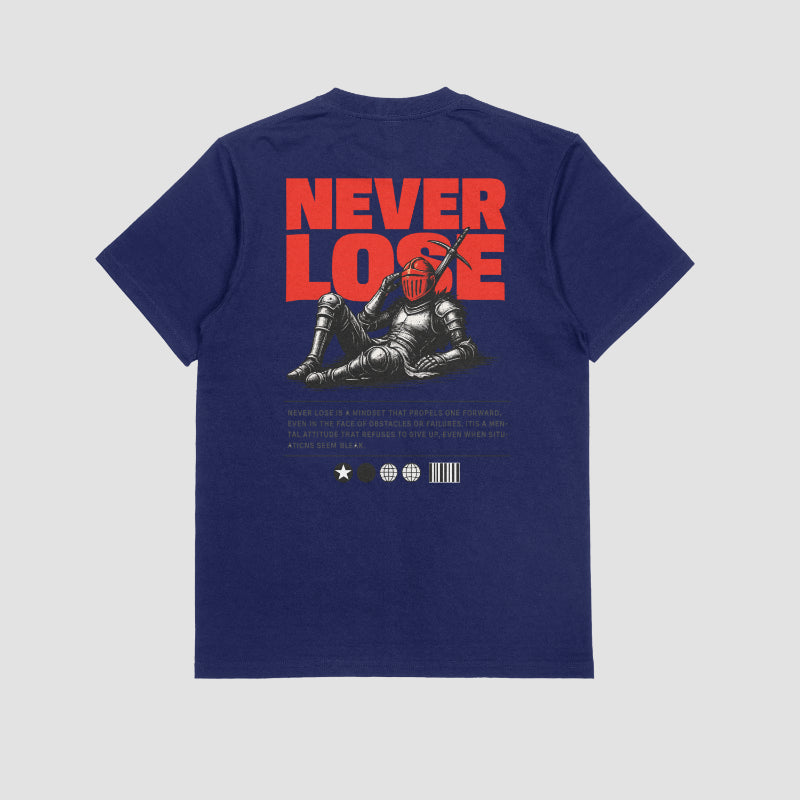 NEVER LOSE TEES