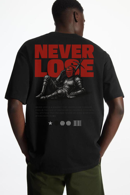 NEVER LOSE TEES