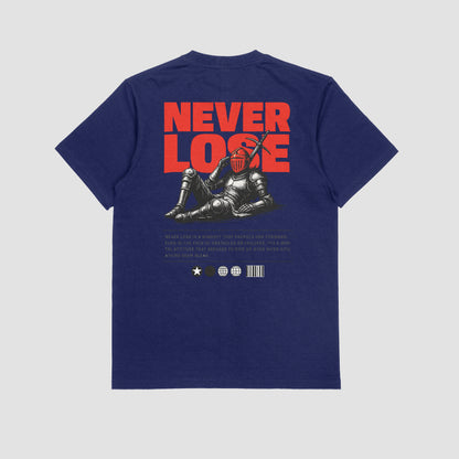 NEVER LOSE TEES